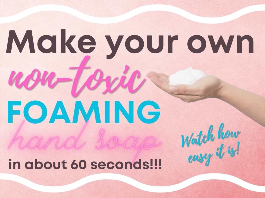 Make Your Own Foaming Hand Soap