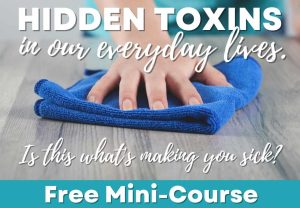 Are Toxins Making You Sick